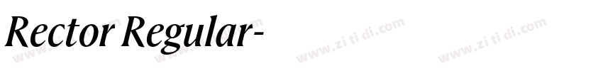Rector Regular字体转换